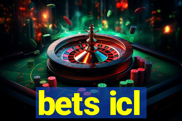 bets icl